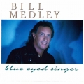 Bill Medley - Blue Eyed Singer